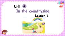 Giáo án Powerpoint Unit 4: In the countryside Tiếng Anh lớp 2 Global success