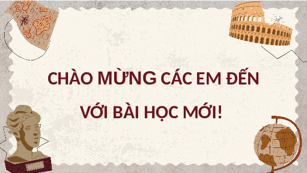 Giáo án Powerpoint Bài 6: Công cuộc khai phá vùng đất phía nam từ thế kỉ xvi đến thế kỉ XVIII Lịch sử 8 Kết nối tri thức