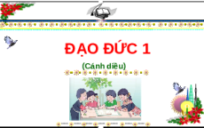 Giáo án Powerpoint Bài 2: Gọn gàng, ngăn nắp Đạo đức lớp 1 Cánh diều