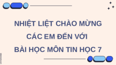 Giáo án Powerpoint Bài 12: Định dạng đối tượng trên trang chiếu Tin học 7 Kết nối tri thức