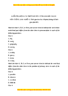 Đề thi cuối kì 2 Tiếng Anh lớp 12 trường THPT Chuyên Vị Thanh - Hậu Giang năm 2023