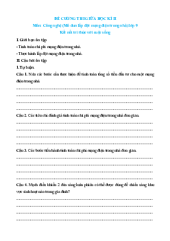 Đề cương Giữa kì 2 Công nghệ 9 Kết nối tri thức Lắp đặt mạng điện trong nhà