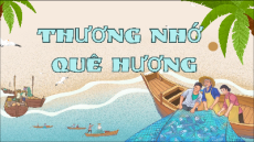 Giáo án Powerpoint Ngữ văn 9 Chân trời sáng tạo Học kì 1