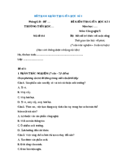 Đề thi giữa kì 1 Công nghệ lớp 5 Kết nối tri thức (Đề 1)