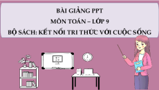 Giáo án Powerpoint Luyện tập chung (trang 65) Toán 9 Kết nối tri thức
