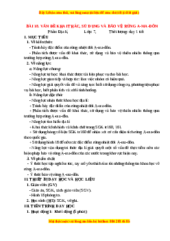 Giáo án Bài 18 Địa lí 7 Chân trời sáng tạo: Vấn đề khai thác, sử dụng và bảo vệ rừng A-ma-dôn