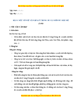 Giáo án Bài 6 Lịch sử & Địa lí lớp 4 Kết nối tri thức: Một số nét văn hóa ở vùng Trung du và miền núi Bắc Bộ