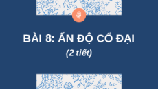 Giáo án Powerpoint Bài 8 Lịch sử 6 Chân trời sáng tạo: Ấn Độ cổ đại