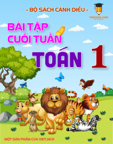 Bài tập cuối tuần Toán lớp 1 Cánh diều (cả năm)