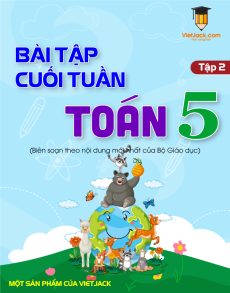 Bài tập cuối tuần Toán lớp 5 học kì 2