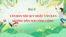 Giáo án Powerpoint Viết một văn bản nội quy Ngữ văn 10 Kết nối tri thức