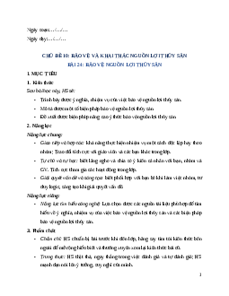 Giáo án Bài 24: Bảo vệ nguồn lợi thuỷ sản Công nghệ 12 Cánh diều