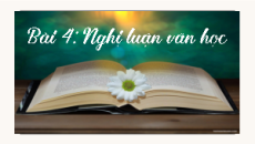Giáo án Powerpoint Bài 4: Nghị luận văn học Ngữ văn 7 Cánh diều