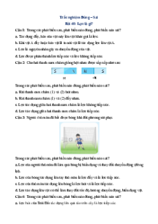 Trắc nghiệm KHTN 6 Kết nối tri thức phần Vật lí (có đúng sai)