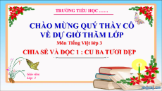Giáo án Powerpoint Bài 18: Bạn bè bốn phương Tiếng việt lớp 3 Cánh diều