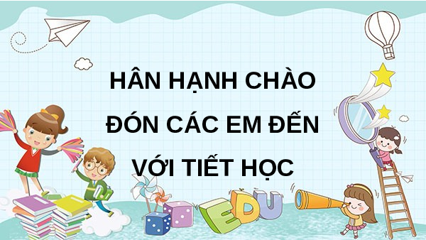 Giáo án Powerpoint Bài 4: Ước mơ màu xanh Tiếng việt lớp 3 Chân trời sáng tạo