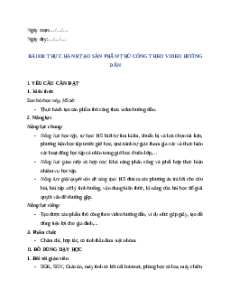Giáo án Bài 8B: Thực hành tạo sản phẩm thủ công theo video hướng dẫn Tin học lớp 5 Chân trời sáng tạo