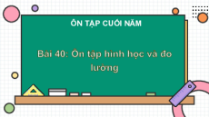 Giáo án Powerpoint Ôn tập hình học và đo lường trang 100 Toán lớp 1 Kết nối tri thức
