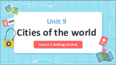 Giáo án Powerpoint Unit 9: Cities of the world Tiếng Anh 6 Global success