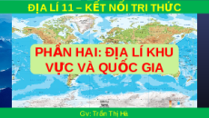 Giáo án Powerpoint Bài 11 Địa lí 11 Kết nối tri thức: Vị trí địa lý, điều kiện tự nhiên, dân cư và xã hội khu vực Đông Nam Á