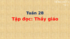 Giáo án Powerpoint Tập đọc: Thầy giáo Tiếng việt lớp 1 Cánh diều