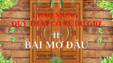 Giáo án Powerpoint Địa lí 6 Kết nối tri thức: Bài mở đầu