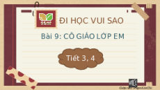 Giáo án Powerpoint Cô giáo lớp em Tiếng việt lớp 2 Kết nối tri thức