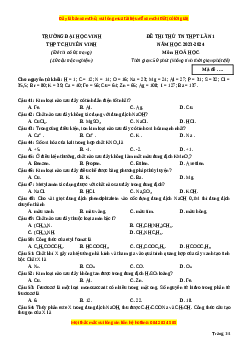Đề thi thử tốt nghiệp Hóa học trường THPT Chuyên ĐH Vinh -  Nghệ An lần 1 năm 2024