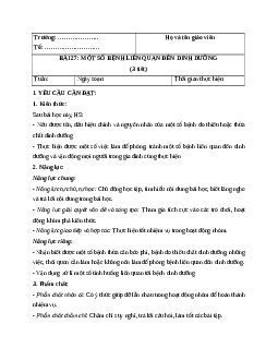 Giáo án Bài 27 Khoa học lớp 4 (Chân trời sáng tạo): Một số bệnh liên quan đến dinh dưỡng