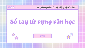 Sổ tay từ vựng văn học cực chất