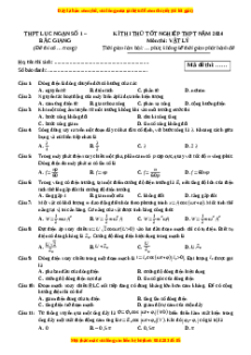 Đề thi thử tốt nghiệp Vật lí trường THPT Lục Ngạn số 1 - Bắc Giang lần 2 năm 2024