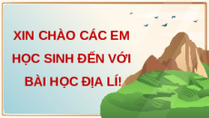 Giáo án Powerpoint Bài 10: Thực hành Địa lí 9 Chân trời sáng tạo