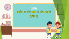 Giáo án Powerpoint Biểu thức có chứa chữ Toán lớp 4 Chân trời sáng tạo (Phiên bản 2)