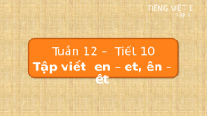 Giáo án Powerpoint Tập viết sau bài 60, 61 Tiếng việt lớp 1 Cánh diều