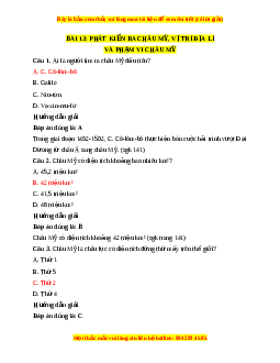 Trắc nghiệm Địa lí 7 Bài 13 Chân trời sáng tạo: Phát kiến ra châu Mỹ, vị trí địa lí và phạm vi châu Mỹ