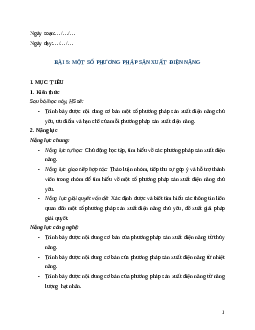 Giáo án Bài 5: Một số phương pháp sản xuất điện năng (2024) Công nghệ Điện - Điện tử 12 Cánh diều