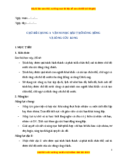 Giáo án Chủ đề chung 1 Lịch sử 8 Kết nối tri thức (2024): Văn minh châu thổ sông Hồng và sông Cửu Long