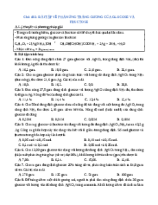 Chuyên đề dạy thêm Chủ đề 2: Bài tập về phản ứng tráng gương của glucose và fructose Hóa học 12 (sách mới)