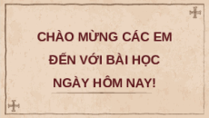 Giáo án Powerpoint Bài 1: Cách mạng tư sản Anh và chiến tranh giành độc lập của 13 thuộc địa Anh ở Bắc Mỹ Lịch sử 8 Kết nối tri thức