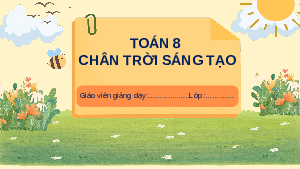 Giáo án powerpoint Nhân, chia phân thức Toán 8 Chân trời sáng tạo