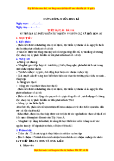 Giáo án Bài 18 Địa lí 11 Kết nối tri thức (2024): Vị trí địa lý, điều kiện tự nhiên, và dân cư Hoa Kỳ