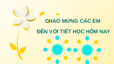 Giáo án Powerpoint Bài 12: Trình bày thông tin ở dạng bảng Tin học 6 Kết nối tri thức