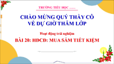 Giáo án Powerpoint Tuần 20 Hoạt động trải nghiệm lớp 3 Cánh diều