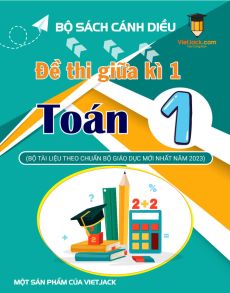 Bộ 5 đề thi giữa kì 1 Toán lớp 1 Cánh diều có đáp án