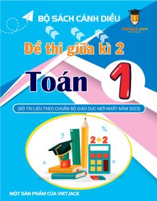 Bộ 10 đề thi giữa kì 2 Toán lớp 1 Cánh diều có đáp án