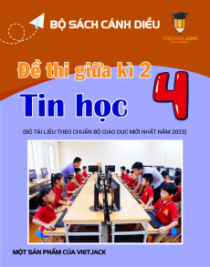 Bộ 4 đề thi giữa kì 2 Tin học lớp 4 Cánh diều có đáp án