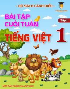 Bài tập cuối tuần Tiếng việt lớp 1 học kì 1 Cánh diều