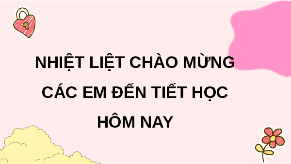 Bài giảng Powerpoint Em làm được những gì? Toán lớp 3 Chân trời sáng tạo (phiên bản 2)