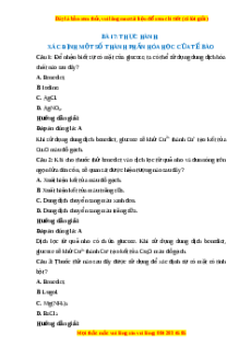 Trắc nghiệm Sinh học 10 Bài 7 Chân trời sáng tạo: Thực hành: Xác định một số thành phần hóa học của tế bào