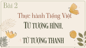 Giáo án Powerpoint Thực hành tiếng Việt trang 42 Ngữ văn 8 Kết nối tri thức